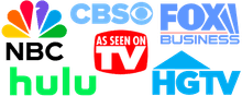 As seen on NBC, CBS, Fox Business, Hulu, and HGTV